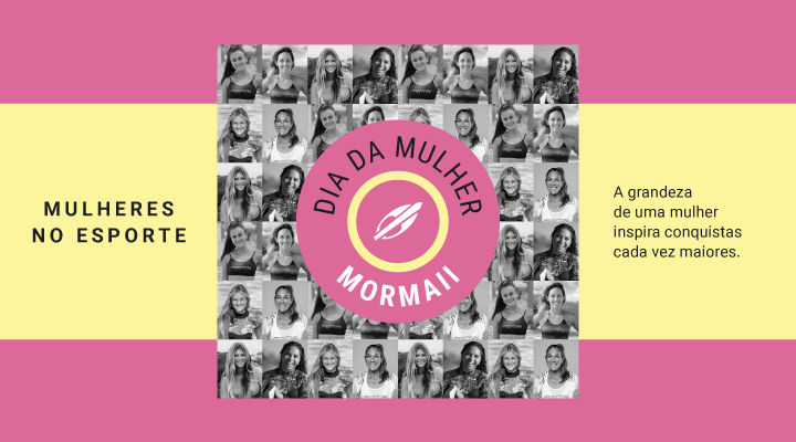 dia da mulher mormaii